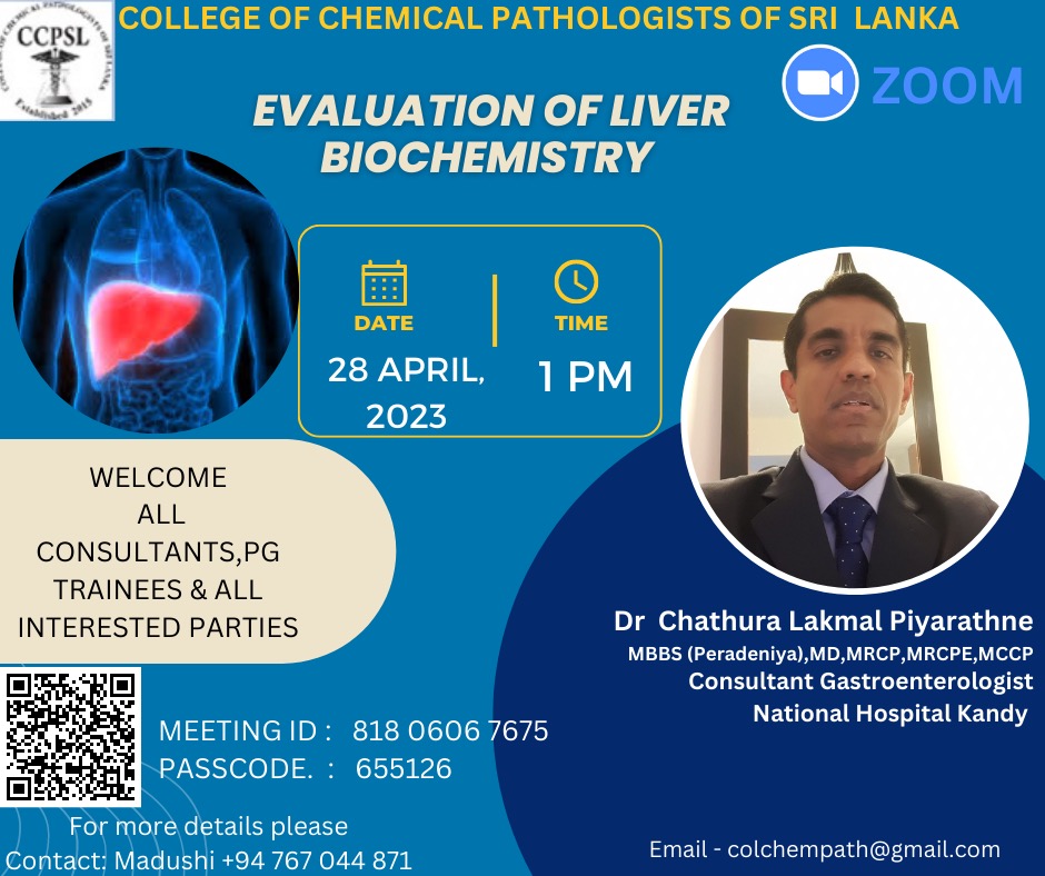 Evaluation of Liver Biochemistry<br />
28th April 2023  1.00 PM<br />
<br />
Meeting Code : 81806067675<br />
Passcode : 655126